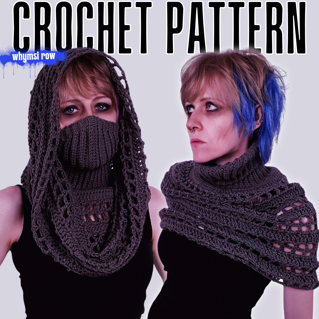 Crochet Pattern: The Wasteland Hood
